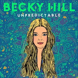 Becky Hill - Unpredictable
