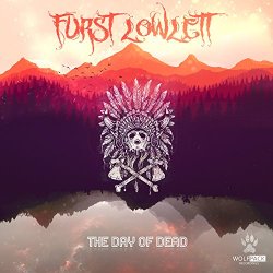 Furst Lowlett - The Day Of Dead