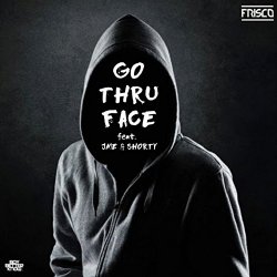 FRISCO - Go Thru Face