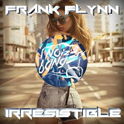 Frank Flynn - Irresistible