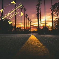 Troy Clinton Toms - Daylight Never Ends [Explicit]