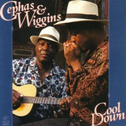 Cephas & Wiggins - Cool Down