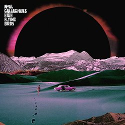 Noel Gallagher's High Flying Birds - Holy Mountain