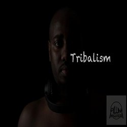 Deejay Cheikna - Tribalism