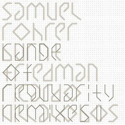 Samuel Rohrer - Range of Regularity Remixes II