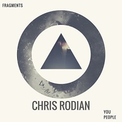Chris Rodian - You People