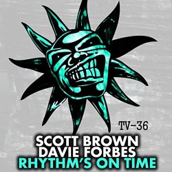 Scott Brown - Rhythm's On Time