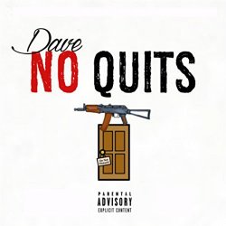 Dave - No Quits [Explicit]