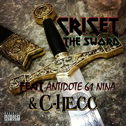 Cricet - The Sword [Explicit]