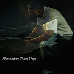 BubbaGotBeatz - Remember Them Days
