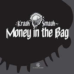Kraak - Money in the Bag