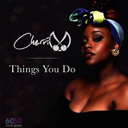 Cherri V - Things you do