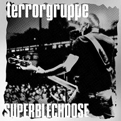 Terrorgruppe - Superblechdose (Live) [Explicit]