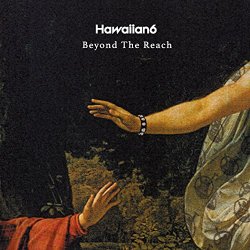 Hawaiian6 - Beyond the Reach