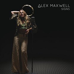Alex Maxwell - Signs