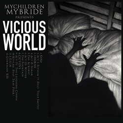 MYCHILDREN MYBRIDE - Vicious World