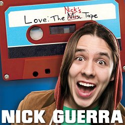 Love: The Nick's Tape [Explicit]