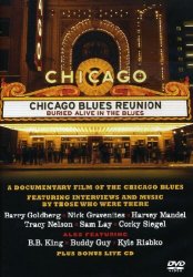 Chicago Blues Reunion - Buried Alive In The Blues