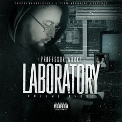 Chucky Workclothes - Professor Works Laboratory, Vol. 3 [Explicit]