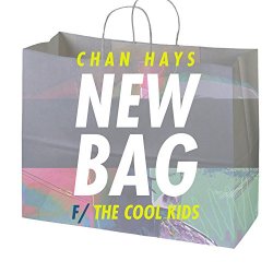 ChanHays - New Bag