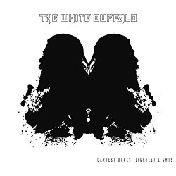 The White Buffalo - Darkest Darks, Lightest Lights [Explicit]