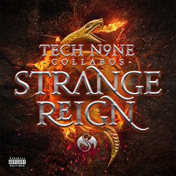 Tech N9ne Collabos - Strange Reign (Deluxe Edition) [Explicit]