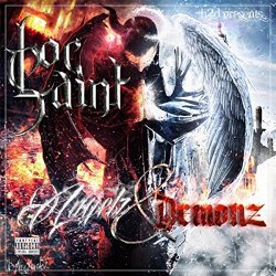 Loc Saint - Angelz & Demonz [Explicit]