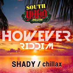 SHADY - Chillax