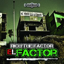 Rich the Factor - El Factor [Explicit]