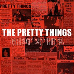 The Pretty Things - Greatest Hits