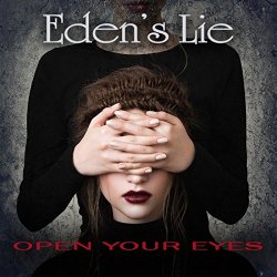 Eden's Lie - Open Your Eyes