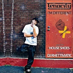 Tenacity - I'm Different [Explicit]