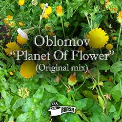 Oblomov - Planet Of Flower