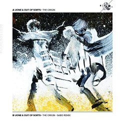 Uone & Out Of Sorts - The Origin