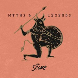 The Score - Myths & Legends