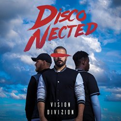 Disco-Nected - Vision Division