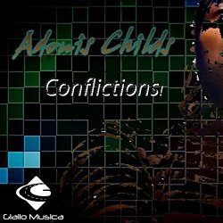 Adonis Childs - Conflictions