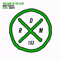 Manu Fuentes - Welcome To The Club EP