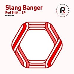 Slang Banger - Red Shift EP