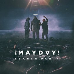 ?MAYDAY! - Search Party