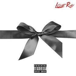 Louie Ray - The Gift [Explicit]