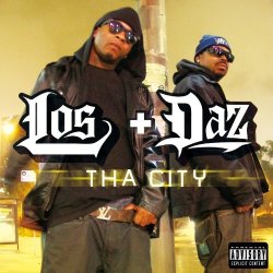 Los, Daz - Tha City [Explicit]