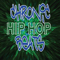 Breakbeat Kings - Chronic Hip Hop Beats