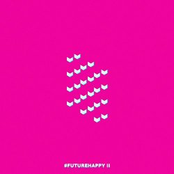 Joegarratt - #FutureHappy, Vol. 2 [Explicit]
