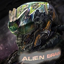 Mbbt - Alien Brain