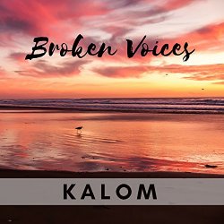 Kalom - Broken Voices