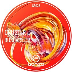 Cruster - Rushary E.P