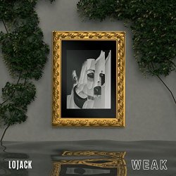 Lojack - Weak