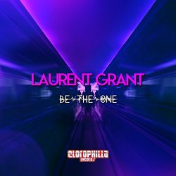 Laurent Grant - Be the One