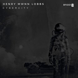 Henry Mwnn Lobbs - Cybercity